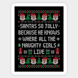 Funny Ugly Christmas Sweater - Jolly Santa - Naughty Girls Sticker